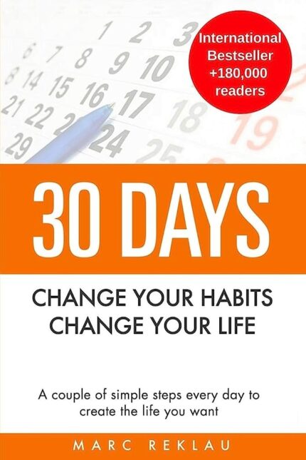 30 Days: Change Your Habits, Change Your Life gplbuggy